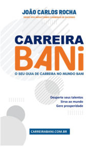 Title: Carreira Bani, Author: Joao Carlos Rocha