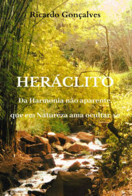 Title: Heráclito, Author: Ricardo Gonçalves