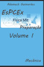EsPCEx Preparação: Volume I