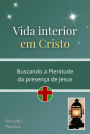 Vida Interior Em Cristo