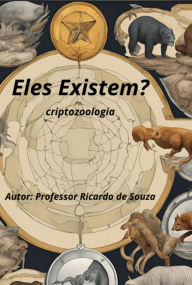 Title: Eles Existem?, Author: Professor Ricardo De Souza