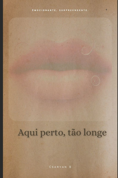 Aqui Perto, TÃ¯Â¿Â½o Longe