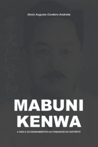 Title: Mabuni Kenwa, Author: Denis Augusto Cordeiro Andretta