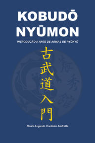 Title: KobudO NyUmon, Author: Denis Augusto Cordeiro Andretta
