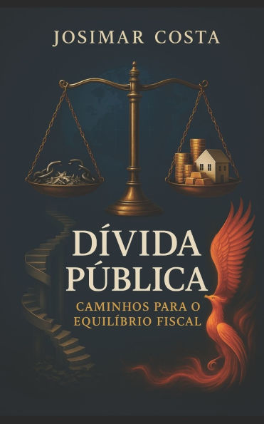 Dï¿½vida Pï¿½blica: Caminhos para o Equilï¿½brio Fiscal