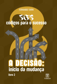 Title: 365 Códigos Para O Sucesso, Author: Fernando Tarin