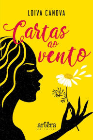 Title: Cartas ao Vento, Author: Loiva Canova