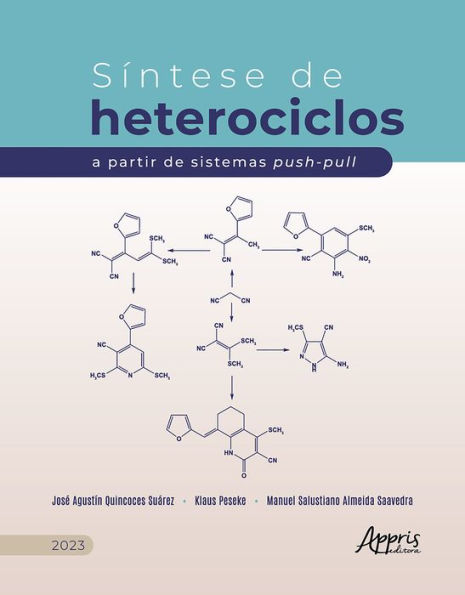 Síntese de Heterociclos a Partir de Sistemas Push-Pull