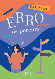Title: Erro de Percurso, Author: C. O. Poleci
