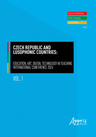 Title: Czech Republic and Lusophonic Countries: Education, Art, Digital Technology in Teaching: International Conference 2024, Author: Romana Feiferlikova
