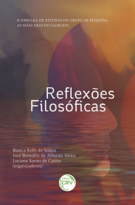 Title: Reflexões filosóficas II: Jornada de estudos do grupo de pesquisa, Author: Bianca Kelly de Souza