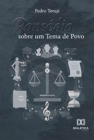 Title: Rapsódia sobre um Tema de Povo, Author: Pedro Teruji