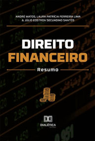 Title: Direito Financeiro: Resumo, Author: André Luiz de Matos Gonçalves