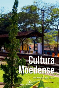 Title: Cultura Moedense, Author: Joel Antunes dos Santos