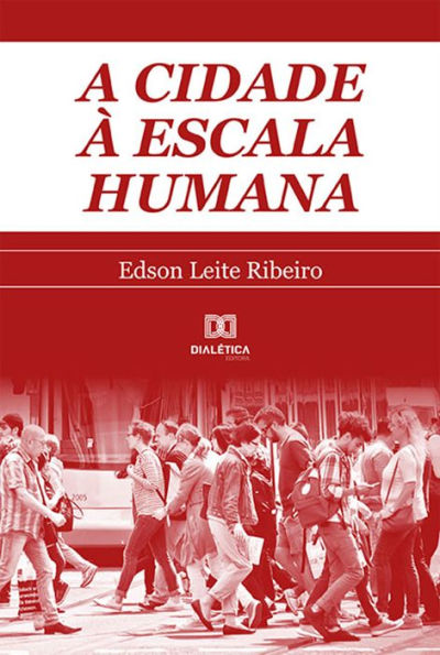 A cidade à escala humana