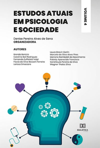 Estudos atuais em Psicologia e Sociedade: - Volume 4