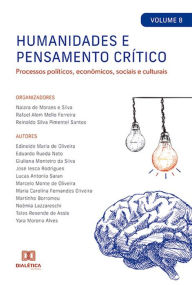 Title: Humanidades e pensamento crítico: processos políticos, econômicos, sociais e culturais: - Volume 8, Author: Reinaldo Silva Pimentel Santos