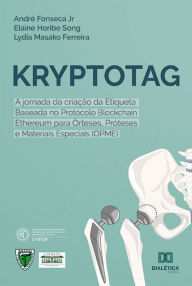 Title: KRYPTOTAG: a jornada da criação da Etiqueta Baseada no Protocolo Blockchain Ethereum para Órteses, Próteses e Materiais Especiais (OPME), Author: André Fonseca Jr