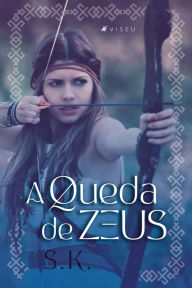 Title: A queda de Zeus, Author: S.K.