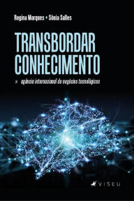 Title: Transbordar Conhecimento, Author: Regina Coeli Andrade Marques