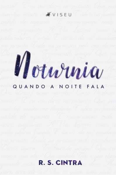 Noturnia: Quando a noite fala