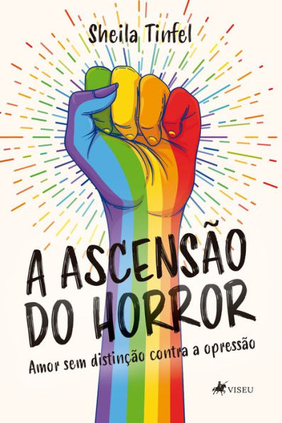 A ascensão do horror: amor sem distinção contra a opressão