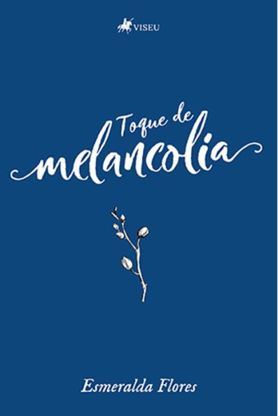 Toque de melancolia