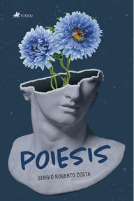 Title: Poiesis, Author: Se?rgio Roberto Costa