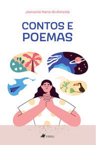Title: Contos e poemas, Author: Josivania Maria de Almeida