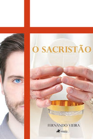 Title: O Sacrista~o, Author: Fernando Vieira