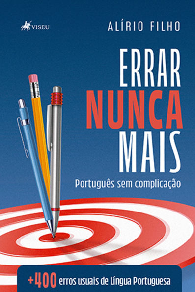 Errar Nunca Mais: Português sem complicação