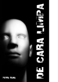 Title: De Cara Limpa, Author: Pedro Vono