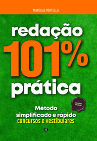 Title: Redação 101% Prática, Author: Marcelo Portella