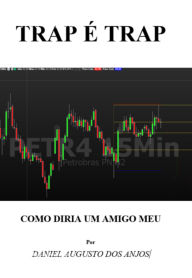 Title: Trap É Trap, Author: Daniel Augusto Dos Anjos
