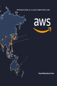 Title: Introducción A Cloud Computing, Author: David Montalvá Furió