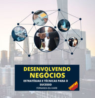 Title: Desenvolvendo Negócios, Author: Fernanda Bu-harb