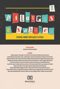 Title: Palavras e Saberes: Ensaios sobre Educação e Letras: - Volume 1, Author: Ariomester Nascimento Daniel