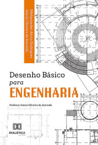 Title: Desenho Básico para Engenharia, Author: Melquizedec Arcos Rodrigues
