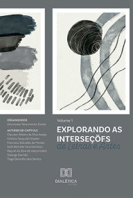 Title: Explorando as Interseções de Letras e Artes, Author: Ariomester Nascimento Daniel