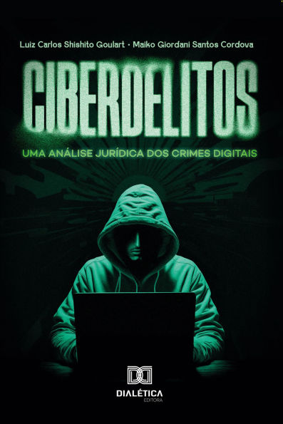 Ciberdelitos: uma análise jurídica dos crimes digitais