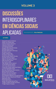 Title: Discussões Interdisciplinares em Ciências Sociais Aplicadas: - Volume 3, Author: Vitor Medrado