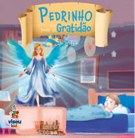 Title: Pedrinho e o Poder da Gratidão, Author: J. Bell