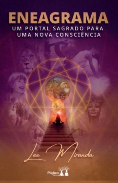 Eneagrama: um portal sagrado para uma nova consciência