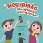 Meu irmï¿½o nï¿½o me deixa ver televisï¿½o