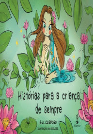 Title: Histórias para a Criança de Sempre, Author: G.A. Cardoso