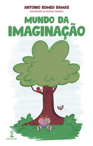 Title: Mundo da Imaginação, Author: Antonio Romeu Damas
