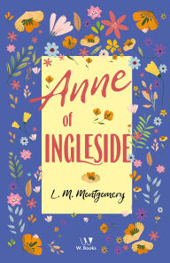 Title: Anne of Ingleside, Author: Lucy Maud Montgomery