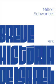 Title: Breve história de Israel, Author: Milton Schwantes
