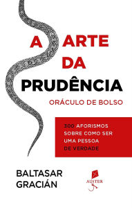 Title: A arte da prudência, Author: Baltasar Gracián
