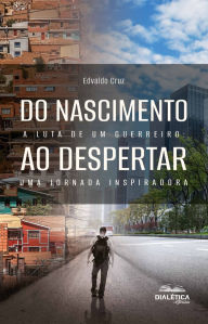 Title: Do Nascimento ao Despertar: 